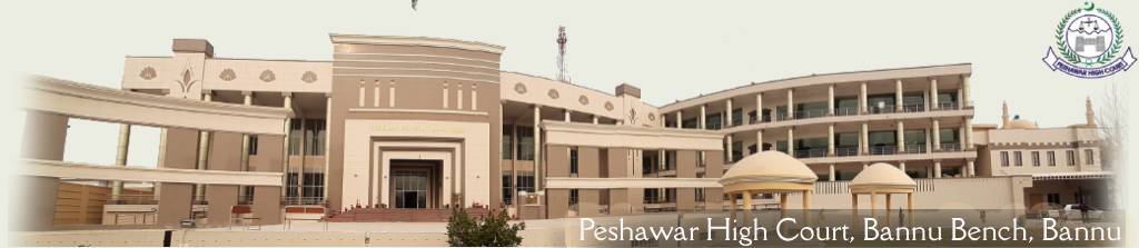 Peshawar High Court, Bannu Bench, Bannu